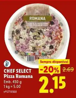 Lidl CHEF SELECT Pizza Romana promoção