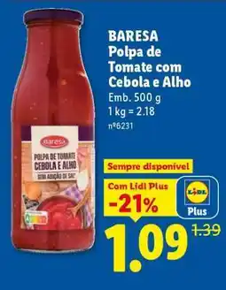 Lidl BARESA Polpa de Tomate com Cebola e Alho promoção