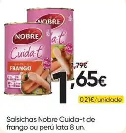 Froiz Salsichas nobre cuida-t de frango ou perú lata 8 un. promoção
