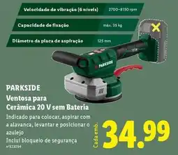 Lidl Parkside - ventosa para cerâmica 20 v sem bateria promoção