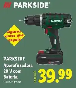 Lidl Parkside - aparafusadora 20 v com bateria promoção