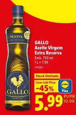 Lidl Gallo Azeite Virgem Extra Reserva promoção