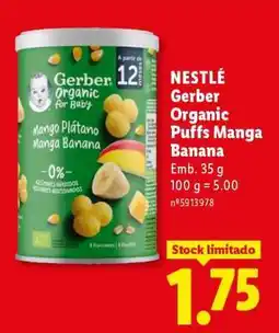 Lidl NESTLÉ Gerber Organic Puffs Manga Banana promoção