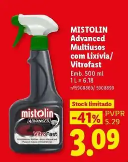Lidl MISTOLIN Advanced Multiusos com Lixívia/Vitrofast promoção