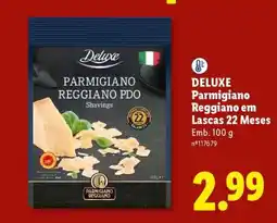 Lidl DELUXE Parmigiano Reggiano em Lascas 22 Meses promoção