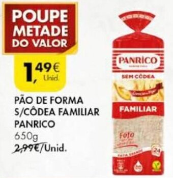 Pingo Doce Pão de Forma S/Côdea Familiar Panrico 650g promoção