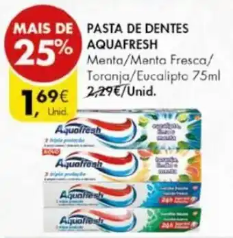 Pingo Doce Pasta de Dentes Aquafresh 75ml promoção