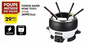 Pingo Doce Fondue Mader Home Tools 600W 2L promoção