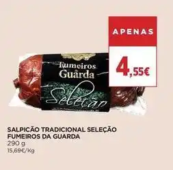 Supercor Fumeiros da guarda - salpicão tradicional seleção fumeiros da guarda promoção