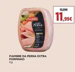 Supercor Porminho - 8 fiambre da perna extra porminho promoção