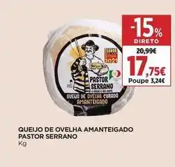Supercor Serrano - queijo de ovelha amanteigado promoção