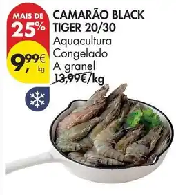 Pingo Doce A+ - camarão black tiger 20/30 promoção