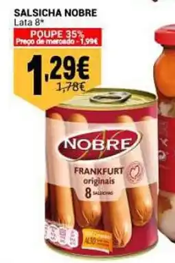 Neomáquina Salsicha nobre promoção