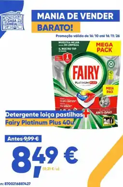 Casa Cheia Detergente loiça pastilhas Fairy Platinum Plus promoção