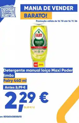 Casa Cheia Detergente manual loiça Maxi Poder limão Fairy promoção