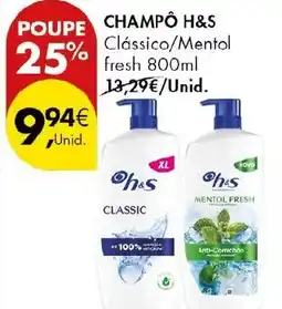 Pingo Doce Champô h&s clássico/mentol fresh promoção