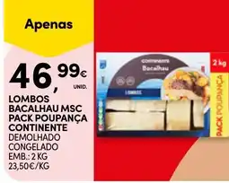 Continente lombos bacalhau msc pack poupança continente promoção