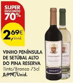 Pingo Doce Vinho península de setúbal alto do pina reserva promoção