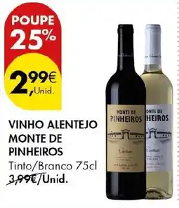 Pingo Doce vinho alentejo monte de pinheiros promoção