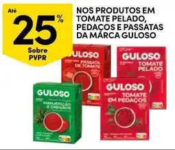 Continente Nos produtos em tomate pelado, pedaços e passatas da marca guloso promoção