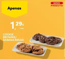 Continente Cookie brownie/banana bread promoção