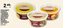 Continente Sopa feijão/ agriao é chourico / abobora camarao e coentros/ ervilhas e bacon cozinha continente promoção