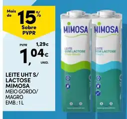 Continente Leite uht s/ lactose mimosa meio gordo/ magro promoção