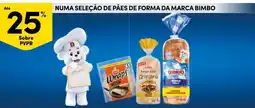 Continente Numa seleção de pães de forma da marca bimbo promoção