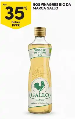 Continente Nos vinagres bio da marca gallo promoção