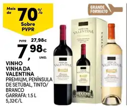 Continente vinho vinha da valentina premium, península de setúbal, tinto/branco promoção