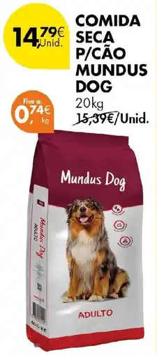 Pingo Doce comida seca p/cão mundus dog promoção