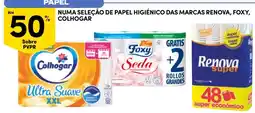 Continente Papel higiênico das marcas Renova, Foxy, Colhogar promoção