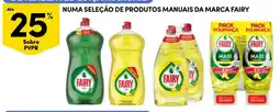 Continente produtos manuais da marca fairy promoção