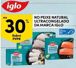 Continente Peixe natural ultracongelado da marca iglo promoção