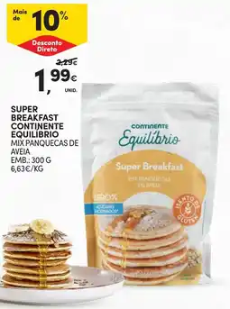 Continente Super Breakfast Continente Equilíbrio promoção
