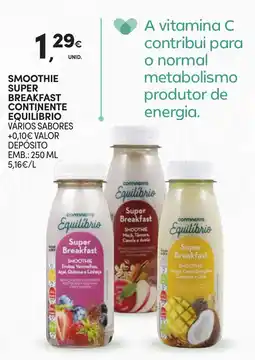 Continente Smoothie super breakfast continente equilíbrio promoção