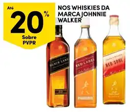 Continente nos whiskies da marca johnnie walker promoção