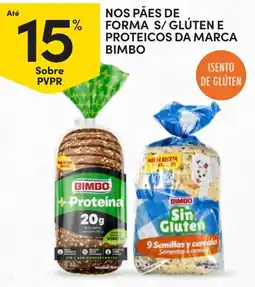 Continente pães de forma s/ glúten e proteicos da marca bimbo promoção