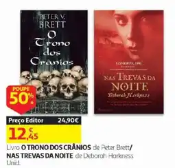 Auchan Livro o trono dos crânios de peter brett/ nas trevas da noite de deborah harkness promoção