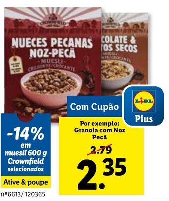 Lidl Crownfield Granola com Noz Pecã 600g promoção