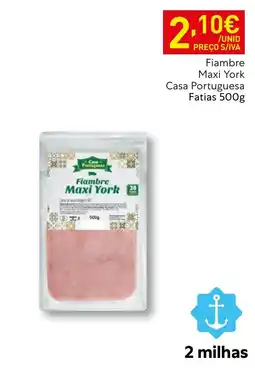 Recheio Fiambre Maxi York Casa Portuguesa promoção