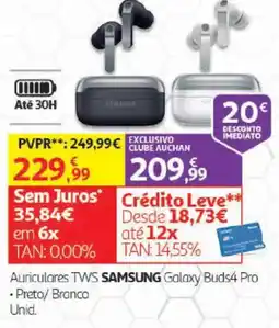 Auchan Auriculares TWS samsung galaxy buds4 pro promoção