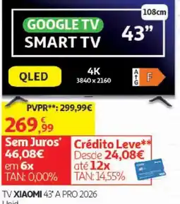 Auchan Tv xiaomi 43" a pro 2026 promoção