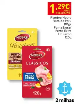 Recheio Fiambre nobre perna extra promoção
