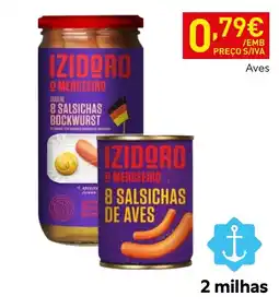 Recheio Izidoro o merceeiro 8 salsichas de aves promoção