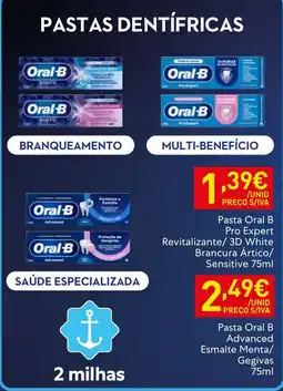 Recheio Pasta Oral B Pro Expert Revitalizante/3D White Brancura Ártico/Sensitive promoção