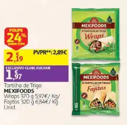 Auchan Tortilha de Trigo Mexifoods promoção