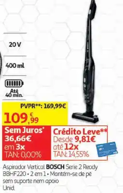 Auchan aspirador vertical bosch serie 2 ready promoção