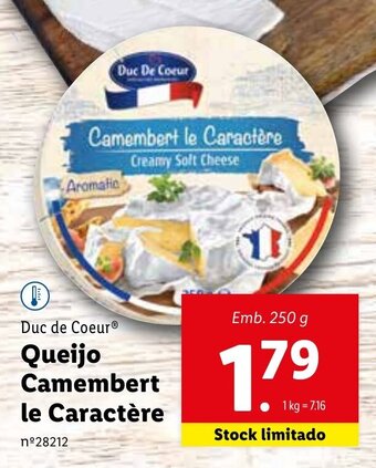 Lidl Duc de Coeur Queijo Camembert le Caractère 250g promoção