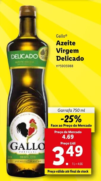 Lidl Gallo Azeite Virgem Delicado 750ml promoção
